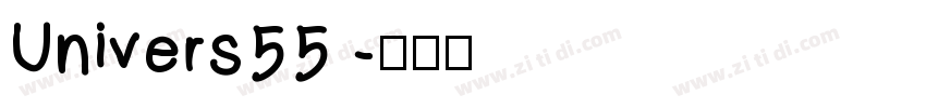 Univers55 字体转换